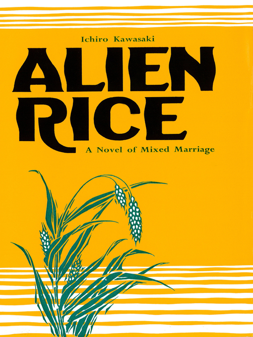 Title details for Alien Rice by Ichiro Kawasaki - Available